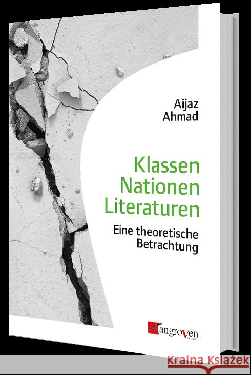 Klassen Nationen Literaturen Ahmad, Aijaz 9783946946212 Mangroven - książka