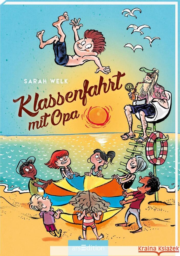 Klassenfahrt mit Opa (Spaß mit Opa 3) Welk, Sarah 9783845856063 ars edition - książka