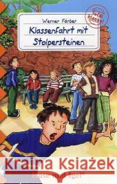 Klassenfahrt mit Stolpersteinen, Schulausgabe : 3./4. Klasse Färber, Werner   9783867600842 Hase und Igel - książka