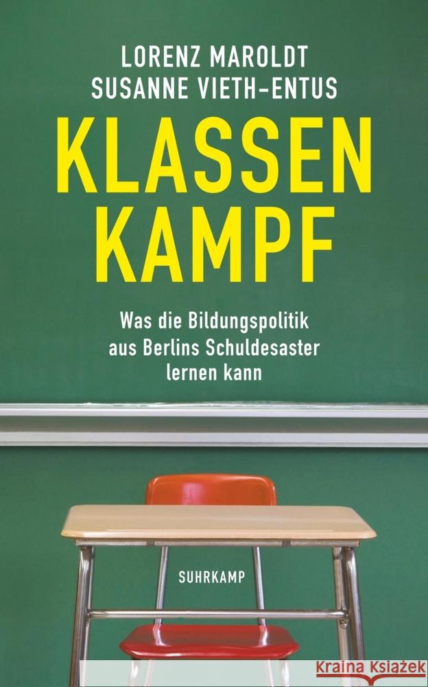 Klassenkampf Maroldt, Lorenz, Vieth-Entus, Susanne 9783518472316 Suhrkamp - książka