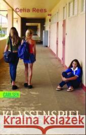 Klassenspiel Rees, Celia Krutz-Arnold, Cornelia  9783551353443 Carlsen - książka