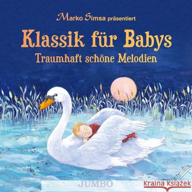 Klassik für Babys, 1 Audio-CD : CD Standard Audio Format, Musikdarbietung/Musical/Oper Simsa, Marko 9783833733925 Jumbo Neue Medien - książka