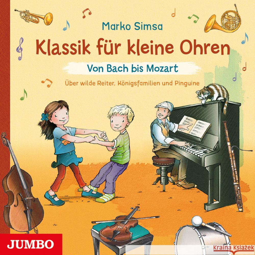 Klassik für kleine Ohren. Von Bach bis Mozart, Audio-CD Simsa, Marko 9783833745065 Jumbo Neue Medien - książka