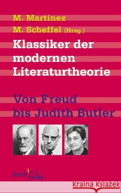 Klassiker der modernen Literaturtheorie : Von Freud bis Judith Butler Martinez, Matias Scheffel, Michael  9783406608292 Beck - książka