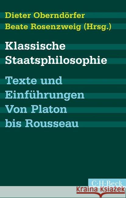 Klassische Staatsphilosophie : Texte und Einführungen. Von Platon bis Rousseau  9783406669088 Beck - książka