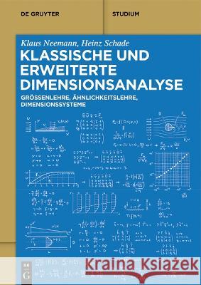 Klassische und erweiterte Dimensionsanalyse Klaus Neemann, Heinz Schade 9783110795684 de Gruyter - książka