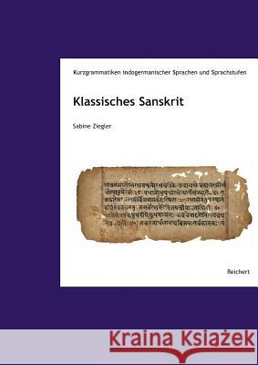 Klassisches Sanskrit Ziegler, Sabine 9783895008801 Reichert - książka