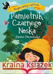 Klasyka młodego czytelnika. Pamiętnik Czarnego.. Porazińska Janina 9788368436433 Ibis/Books - książka