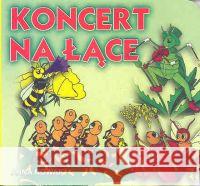 Klasyka Wierszyka - Koncert na łące .  LIWONA Nowak Anna 9788389052865 Liwona - książka