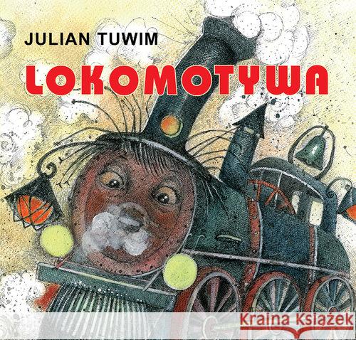 Klasyka Wierszyka - Lokomotywa w.2015 LIWONA Tuwim Julian 9788375703627 Liwona - książka