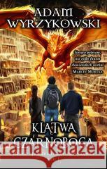 Klątwa Czarnoboga Adam Wyrzykowski 9788367545679 Initium - książka