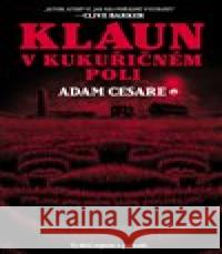 Klaun v kukuřičném poli Adam Cesare 9788027702176 Fobos - książka