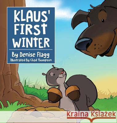 Klaus' First Winter Denise Flagg 9781612444567 Halo Publishing International - książka