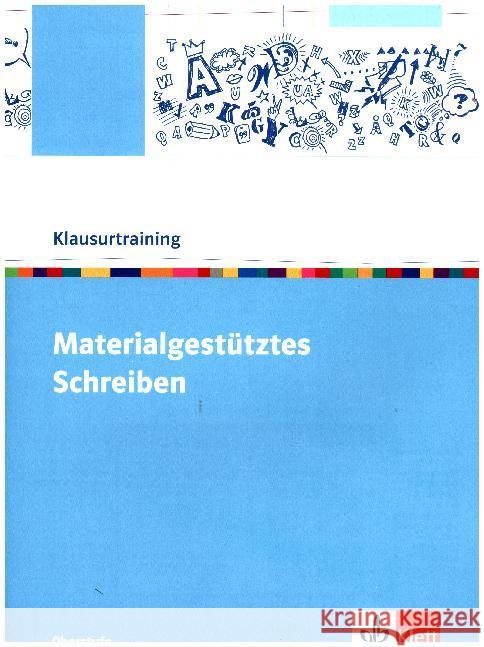 Klausurtraining: Materialgestütztes Schreiben : Arbeitsheft Oberstufe  9783123525384 Klett - książka