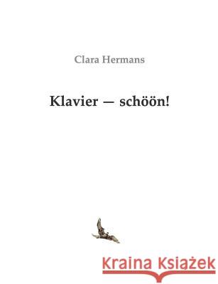Klavier - schöön! Clara Hermans 9783744854221 Books on Demand - książka