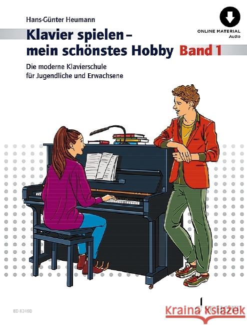 Klavierspielen - mein schönstes Hobby Heumann, Hans-Günter 9783795725655 Schott Music, Mainz - książka