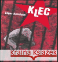 Klec Edgar Knobloch 9788072544608 Triton - książka