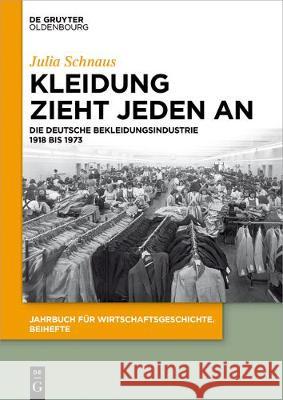 Kleidung zieht jeden an Schnaus, Julia 9783110557299 Walter de Gruyter - książka