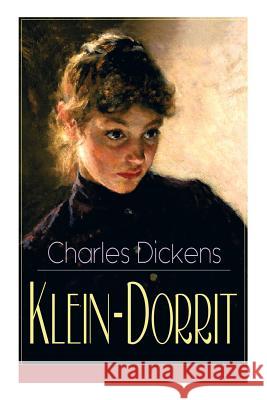 Klein-Dorrit: Illustrierte Ausgabe Dickens, Charles 9788027310784 E-Artnow - książka