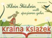 Klein Häslein wollt spazieren gehn Huskamp, Annika   9783359023142 Eulenspiegel - książka