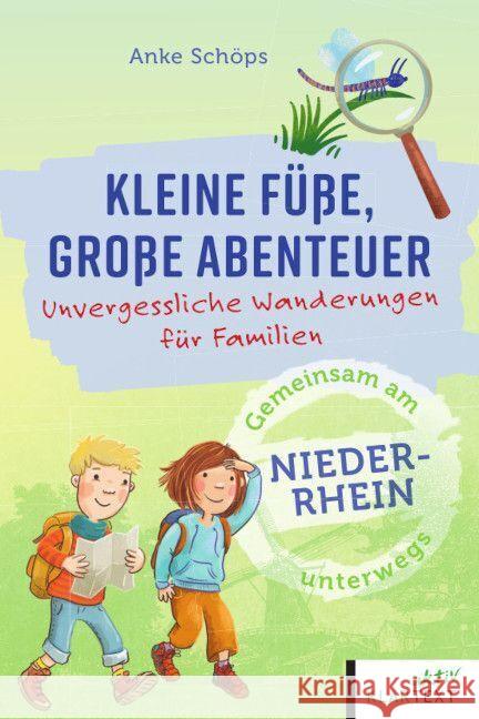 Kleine Füße, große Abenteuer am Niederrhein Schöps, Anke 9783837526554 Klartext-Verlagsges. - książka