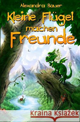 Kleine Fluegel machen Freunde Rudolf, Petra 9781494360573 Createspace - książka