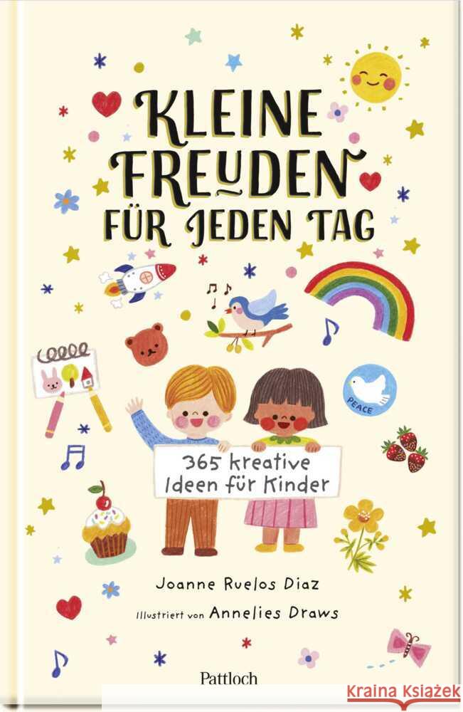 Kleine Freuden für jeden Tag Ruelos Diaz, Joanne 9783629010674 Pattloch - książka