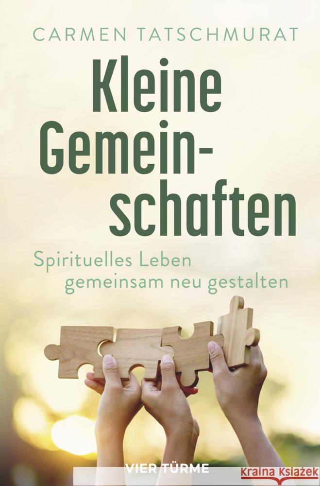 Kleine Gemeinschaften Tatschmurat, Carmen 9783736505520 Vier Türme - książka
