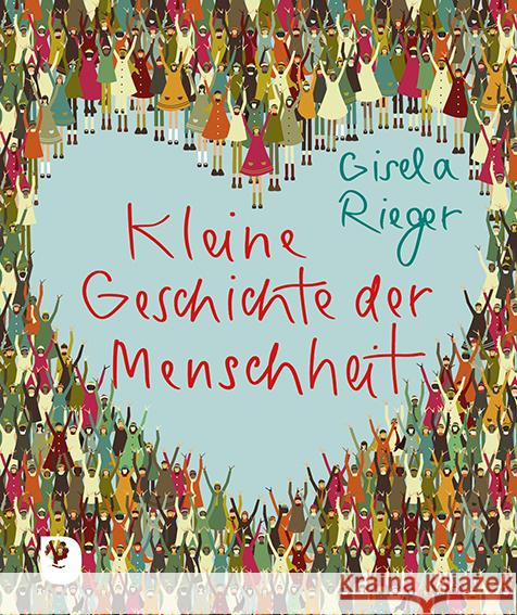 Kleine Geschichte der Menschheit Rieger, Gisela 9783987001321 Eschbach - książka