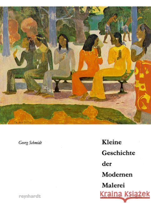 Kleine Geschichte der Modernen Malerei von Daumier bis Chagall : Zehn Radio-Vorträge Schmidt, Georg   9783724500377 Reinhardt, Basel - książka