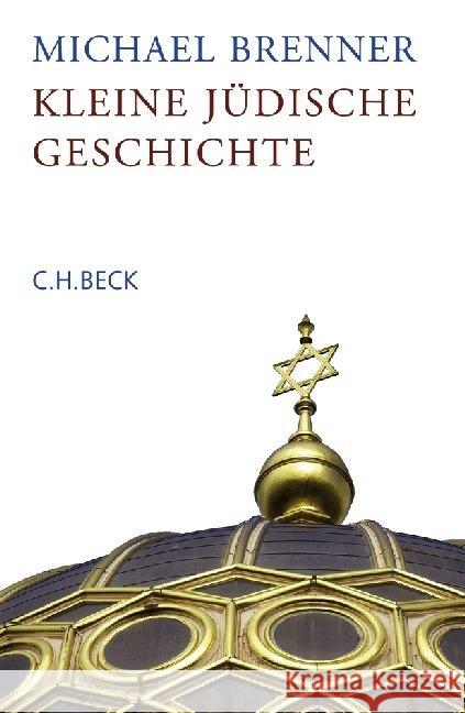 Kleine jüdische Geschichte Brenner, Michael 9783406737671 Beck - książka