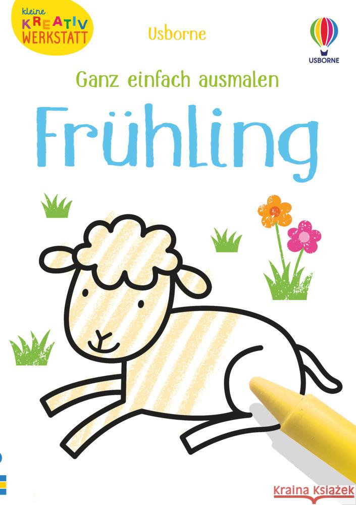 Kleine Kreativ-Werkstatt - Ganz einfach ausmalen: Frühling Oldham, Matthew 9781789416404 Usborne Verlag - książka