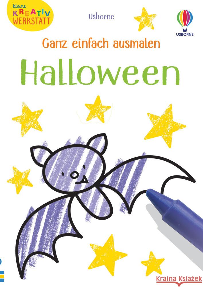 Kleine Kreativ-Werkstatt - Ganz einfach ausmalen: Halloween Robson, Kirsteen 9781789415490 Usborne Verlag - książka