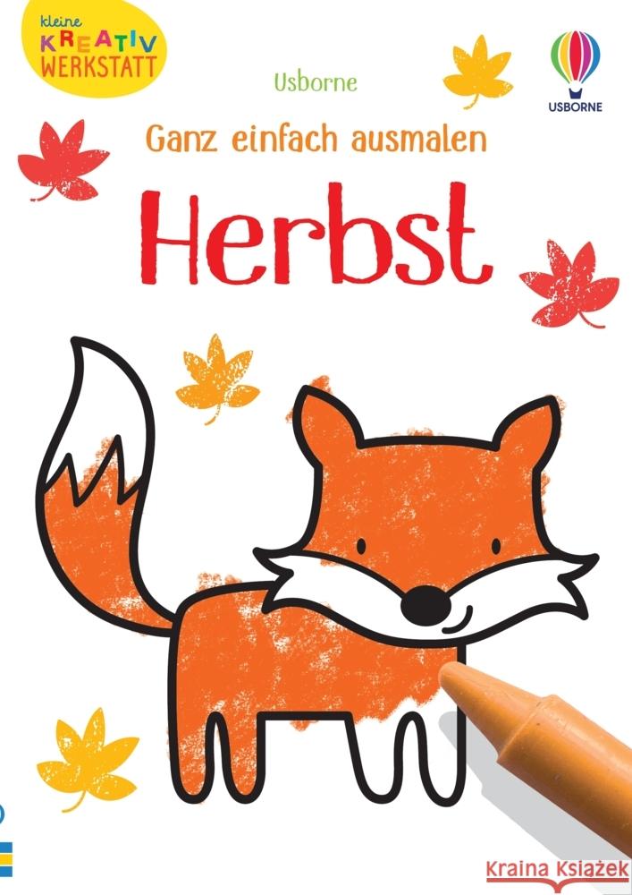 Kleine Kreativ-Werkstatt - Ganz einfach ausmalen: Herbst Nolan, Kate 9781035700707 Usborne Verlag - książka