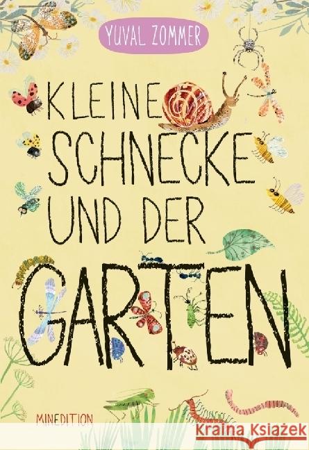 Kleine Schnecke und der Garten Zommer, Yuval 9783039342419 Minedition - książka