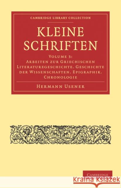 Kleine Schriften Usener Hermann 9781108017251 Cambridge University Press - książka