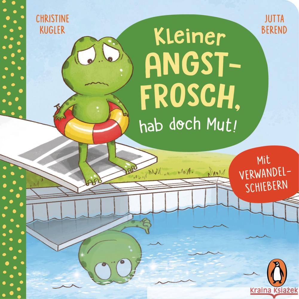 Kleiner Angstfrosch, hab doch Mut! Kugler, Christine 9783328300595 Penguin Junior - książka