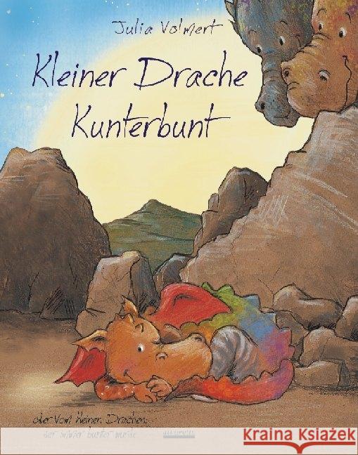 Kleiner Drache Kunterbunt : oder Vom kleinen Drachen, der immer bunter wurde Volmert, Julia 9783865591104 albarello - książka