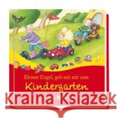 Kleiner Engel, geh mit mir zum Kindergarten Hübner, Franz; Hoppe-Engbring, Yvonne 9783766614551 Butzon & Bercker - książka