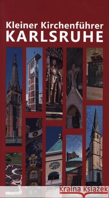 Kleiner Kirchenführer Karlsruhe Krüger, Jürgen 9783955053352 Verlag Regionalkultur - książka