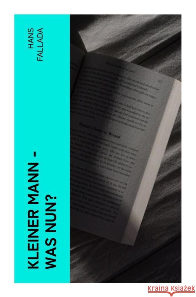 Kleiner Mann - was nun? Fallada, Hans 9788027360765 e-artnow - książka
