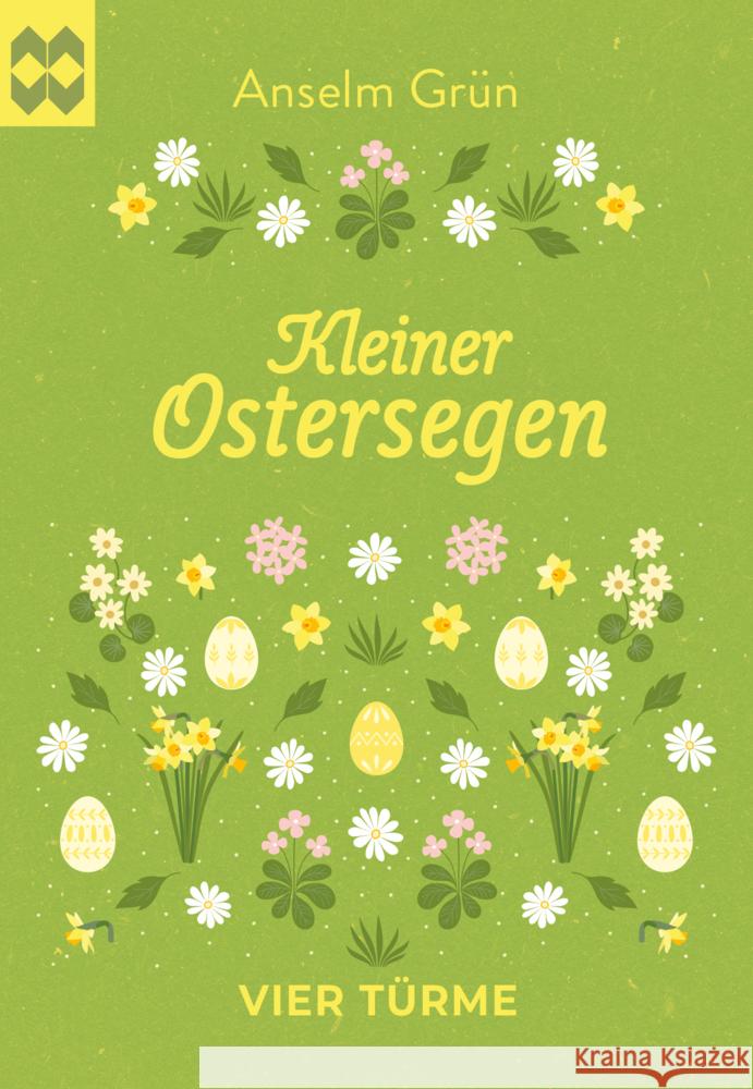 Kleiner Ostersegen Grün, Anselm 9783736506565 Vier Türme - książka