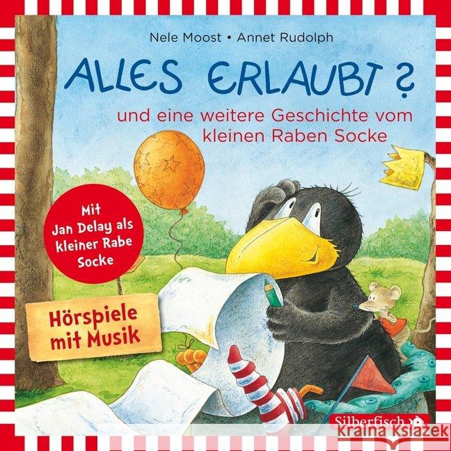 Kleiner Rabe Socke: Alles erlaubt?, 1 Audio-CD : und eine weitere Geschichte vom kleinen Raben Socke Moost, Nele; Rudolph, Annet 9783867427289 Silberfisch - książka