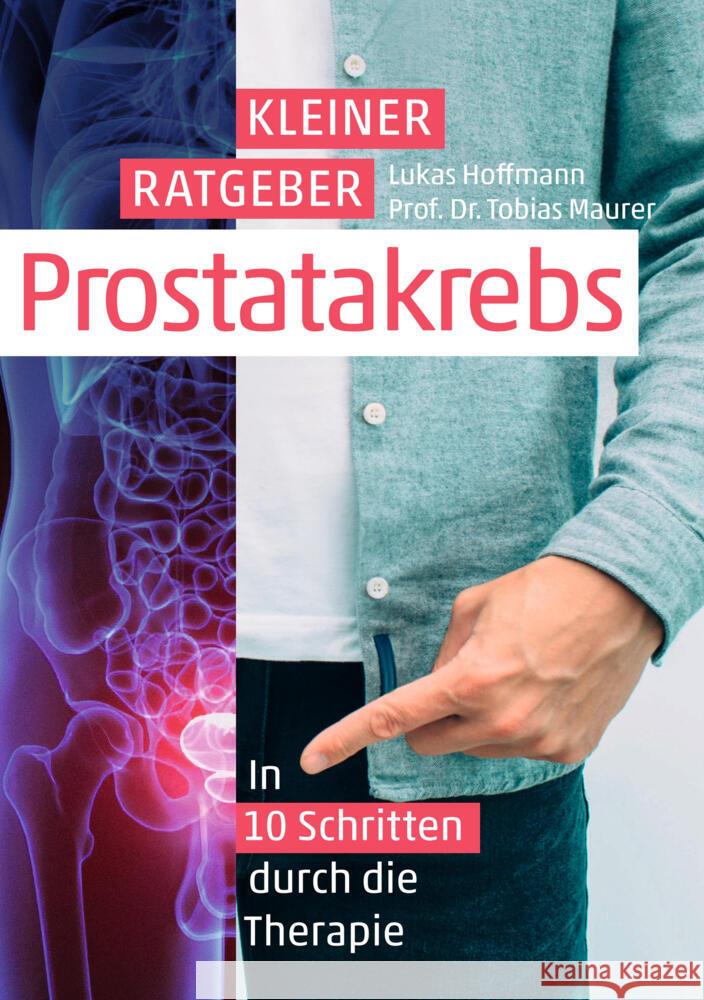 Kleiner Ratgeber Prostatakrebs Hoffmann, Lukas, Maurer, Tobias 9783819478086 via tolino media - książka