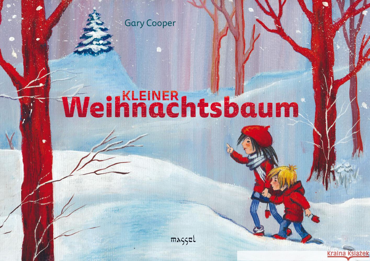 Kleiner Weihnachtsbaum Cooper, Gary 9783948576011 massel Verlag - książka