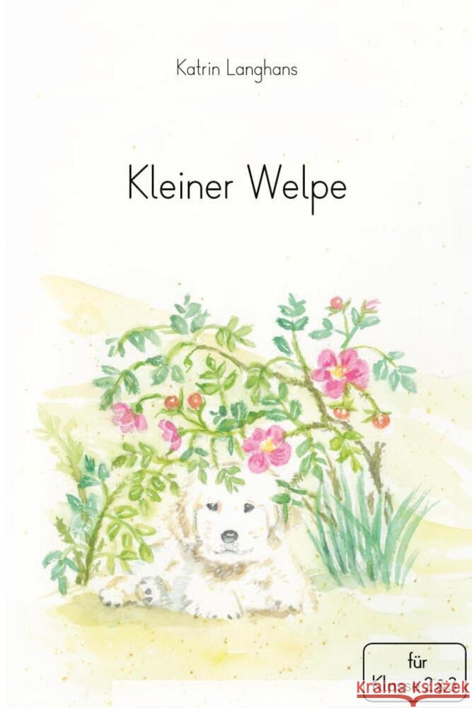 Kleiner Welpe sternchenverlag GmbH, Langhans, Katrin 9783910429543 Sternchenverlag - książka