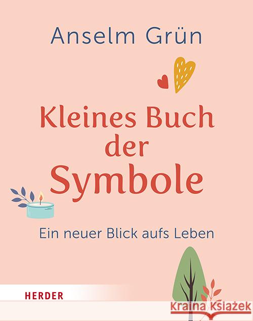 Kleines Buch der Symbole Grün, Anselm 9783451397967 Herder, Freiburg - książka