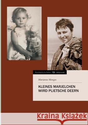 Kleines Marjelchen Wird Plietsche Deern Menges, Marianne 9783847287223 Tredition Gmbh - książka