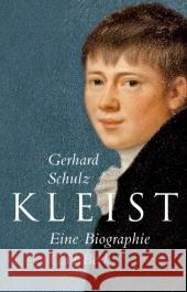 Kleist : Eine Biographie Schulz, Gerhard   9783406615962 Beck - książka