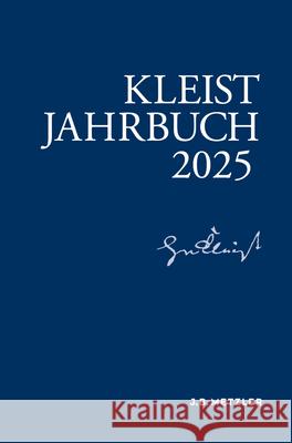Kleist-Jahrbuch 2025 Anne Fleig Barbara Gribnitz Christian Moser 9783662721643 J.B. Metzler - książka